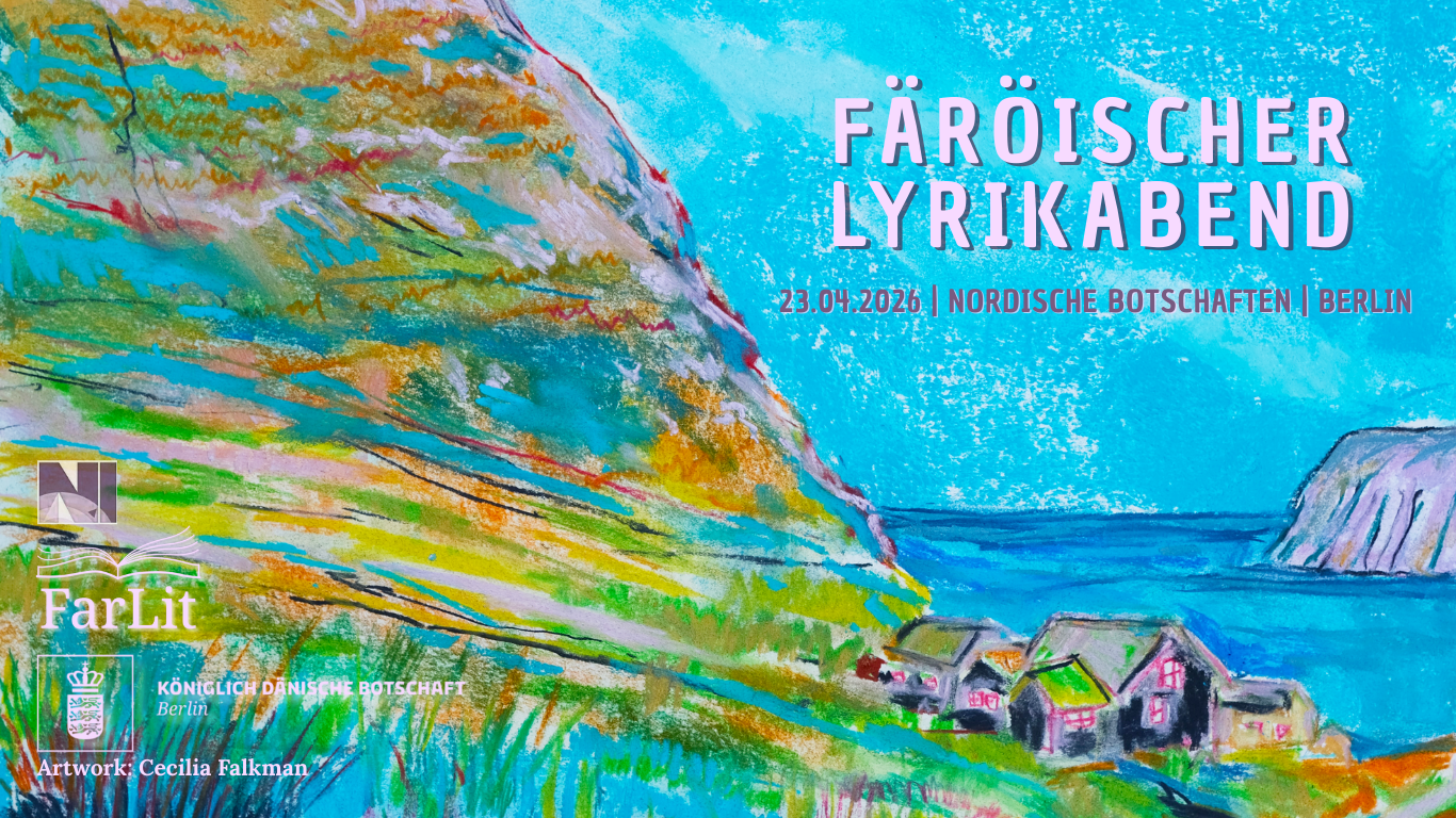 Plakat Färöischer Leseabend Das Bild ist ein Plakat für ein kulturelles Ereignis. Im Vordergrund dominiert eine lebendige, farbenfrohe Malerei, die eine nordische Landschaft darstellt. Die Komposition ist dynamisch und zeigt eine steile, felsige Küstenlandschaft, die sich von links nach rechts diagonal erstreckt. Die Farbpalette ist intensiv und vielfältig: Der Himmel und das Meer sind in verschiedenen Blautönen gehalten, während die Felsen und das Gras in kräftigen Gelb-, Grün-, Orange- und Rottönen dargestellt sind. Die Maltechnik wirkt expressionistisch mit sichtbaren Pinselstrichen und einer texturierten Oberfläche, die an Pastell oder Aquarell erinnert.
Rechts im Bild, am Fuße des Felsens, sind mehrere kleine Häuser mit dunklen Dächern zu sehen, die an eine Fischerdörfer erinnern. Im Hintergrund rechts ist ein weiterer, ferner Felsvorsprung im Meer erkennbar.
Über dem Bild, in der oberen rechten Ecke, steht in großen, lilafarbenen, serifenlosen Großbuchstaben der Titel des Events: „FÄRÖISCHER LYRIKABEND“. Darunter, in kleinerer Schrift und in einer helleren Farbe, sind die Details des Ereignisses angegeben: „23.04.2026 | NORDISCHE BOTSCHAFTEN | BERLIN“.
Im unteren linken Bereich befinden sich die Logos und Informationen der Veranstalter. Oben steht das Logo „FarLit“ (Faröische Literatur) mit einem stilisierten Buch. Darunter ist das Wappen der „KÖNIGLICH DÄNISCHE BOTSCHAFT BERLIN“ abgebildet. Am untersten Rand des Plakats steht in kleinerer Schrift „Artwork: Cecilia Falkman“, was auf die Künstlerin des Gemäldes hinweist.